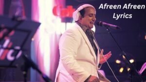 Read more about the article Afreen Afreen Lyrics – Nusrat Fateh Ali Khan’s Soulful Qawwali