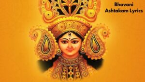 Read more about the article Bhavani Ashtakam Lyrics in Hindi – Powerful Durga Bhajan