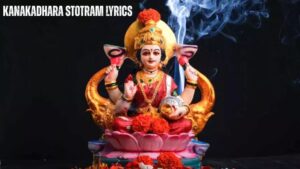 Read more about the article Kanakadhara Stotram in English Lyrics – Meaning, Benefits & How to Chant
