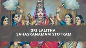 Read more about the article Lalitha Sahasranama Stotram in Malayalam Lyrics – ലളിത ദേവിയുടെ 1000 നാമങ്ങൾ